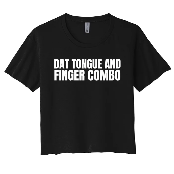 Dat Tongue And Finger Combo Women's Crop Top Tee