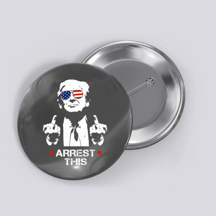 Donald Trump Arrest This Funny 2024 Election Button