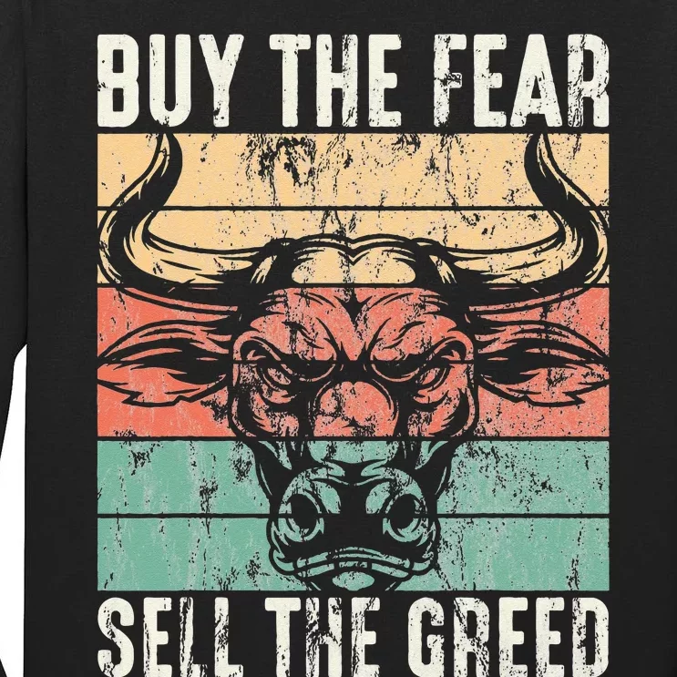 Day Trader Buy The Fear Sell The Greed Stock Market Tall Long Sleeve T-Shirt