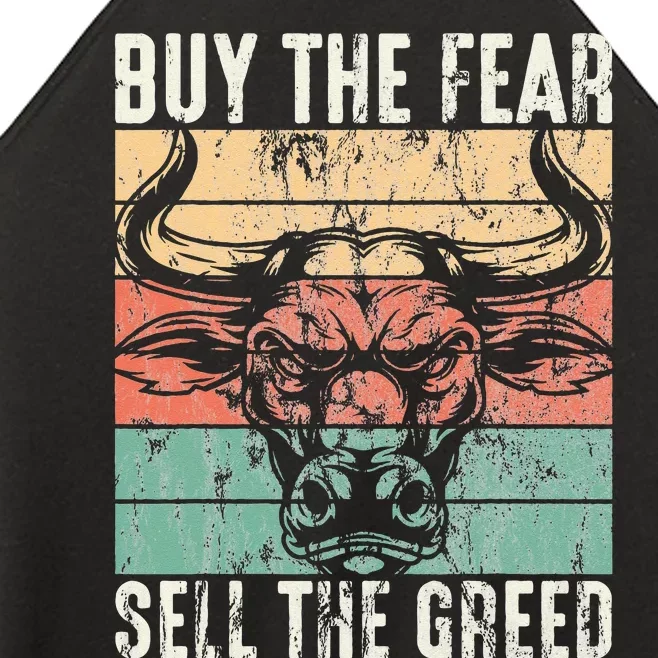 Day Trader Buy The Fear Sell The Greed Stock Market Women’s Perfect Tri Rocker Tank