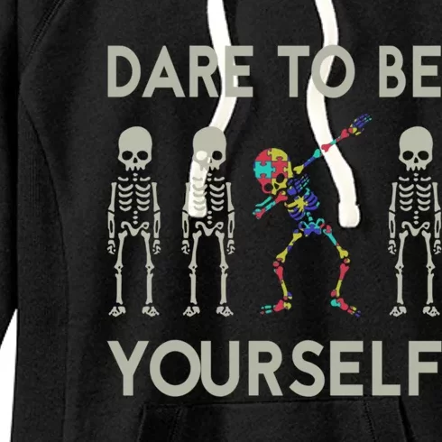 Dare To Be Yourself Great Gift Women's Fleece Hoodie