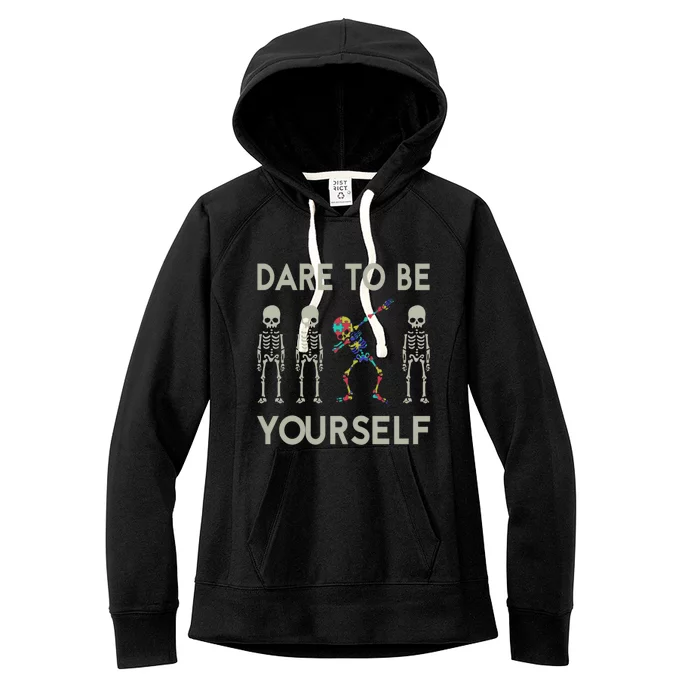 Dare To Be Yourself Great Gift Women's Fleece Hoodie