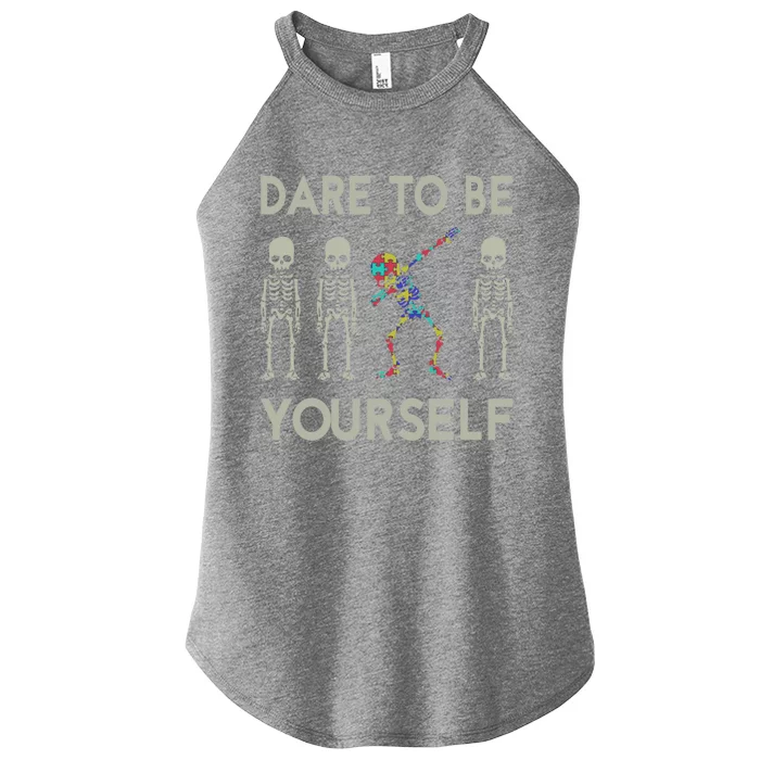 Dare To Be Yourself Great Gift Women’s Perfect Tri Rocker Tank