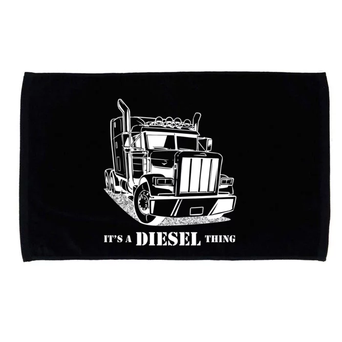 Diesel Thing Big Rig Semi Trailer Truck Driver Trucker Gift Microfiber Hand Towel