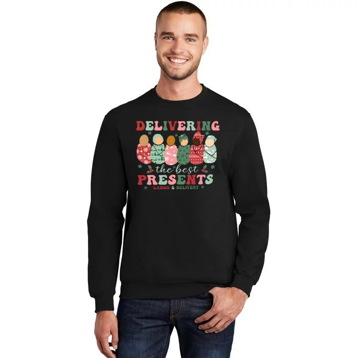 Delivering The Best Presents Labor And Delivery Nurse Christmas Tall Sweatshirt