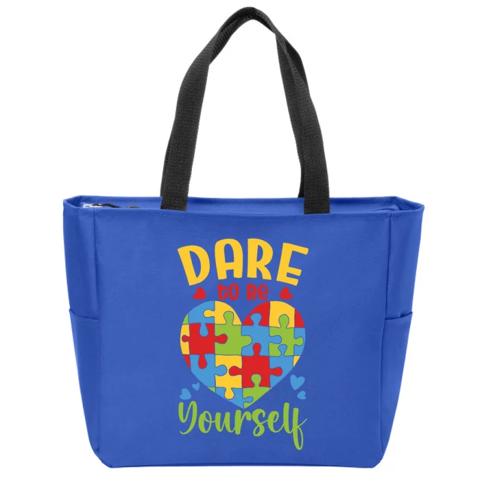 Dare To Be Yourself Autism Awareness Month Teacher Mom Gift Zip Tote Bag