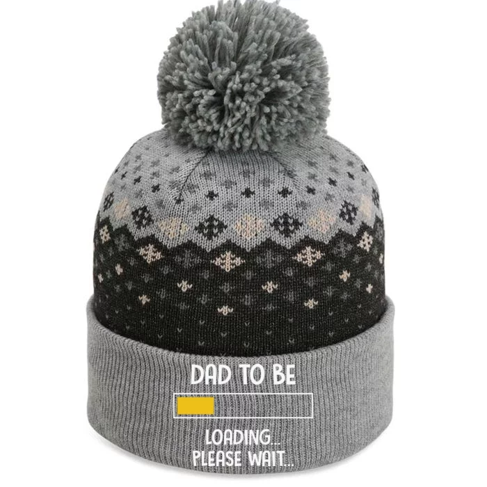 Dad To Be Loading Please Wait Fathers Day The Baniff Cuffed Pom Beanie