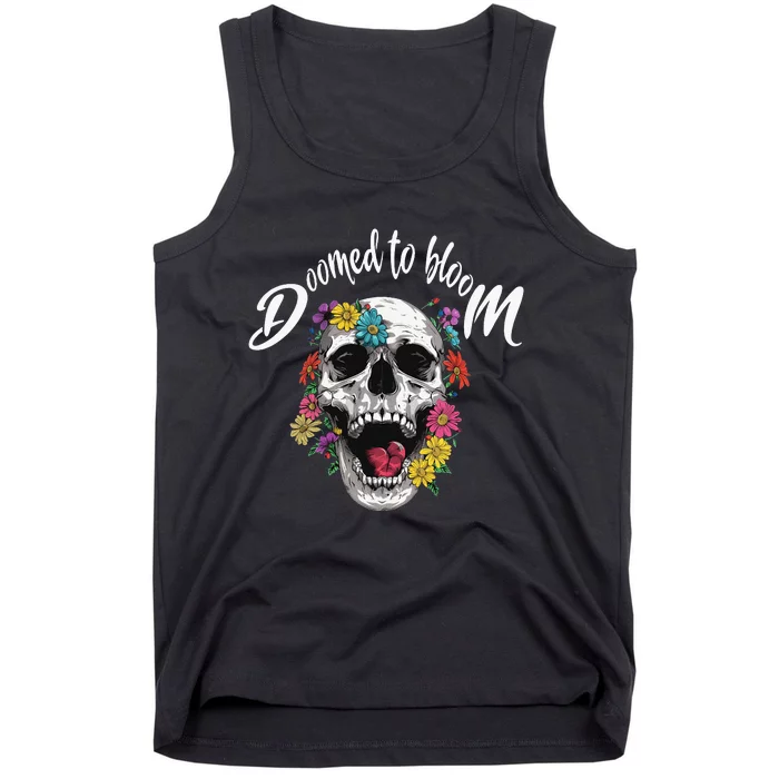 Doomed To Bloom Skull And Flowers Sobriety Tank Top