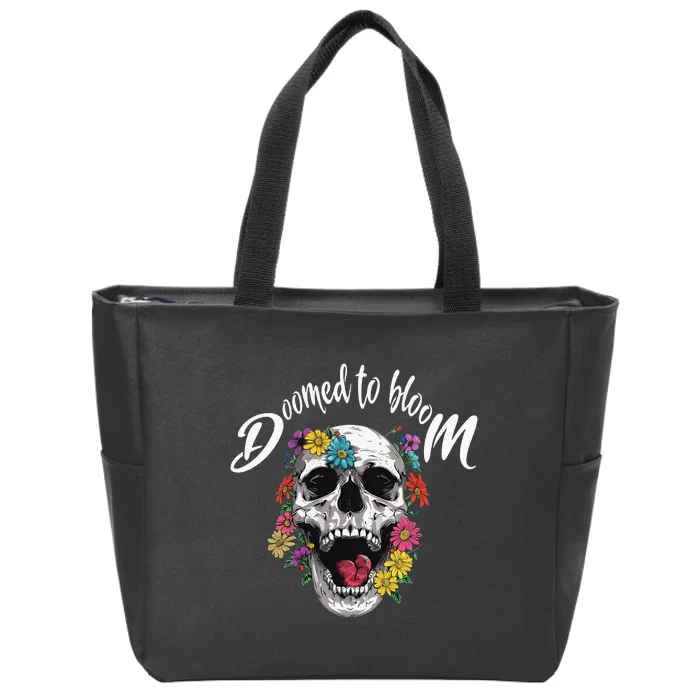 Doomed To Bloom Skull And Flowers Sobriety Zip Tote Bag