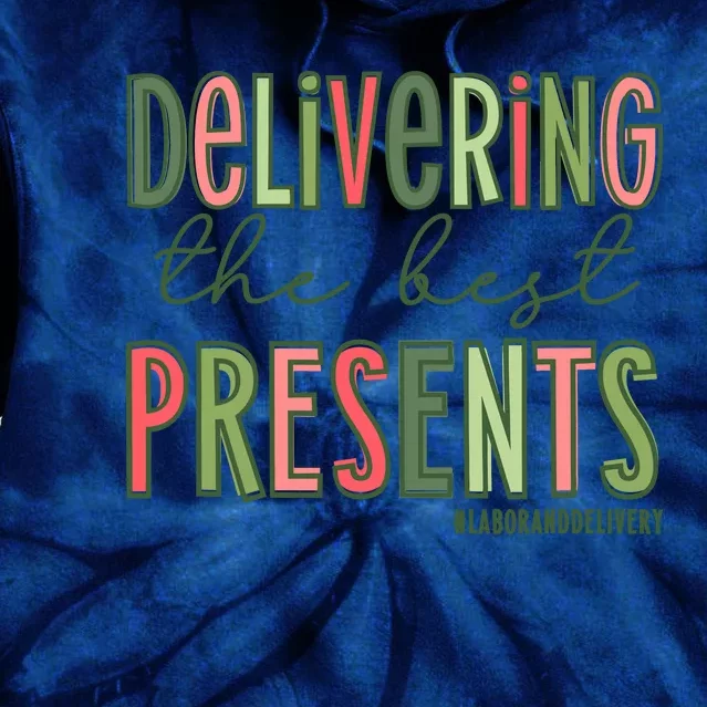 Delivering The Best Presents Labor And Delivery Christmas Tie Dye Hoodie