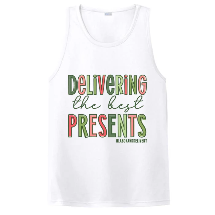 Delivering The Best Presents Labor And Delivery Christmas Performance Tank