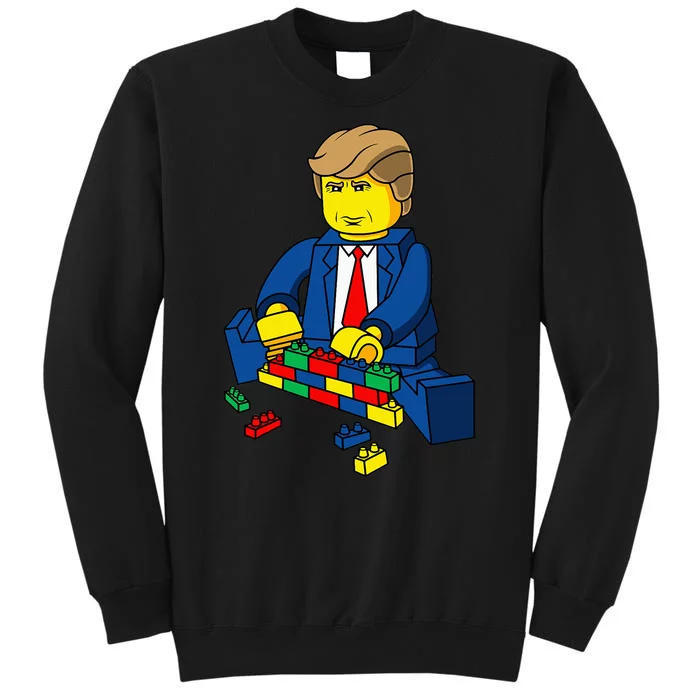 Donald Trump Build A Wall Tall Sweatshirt