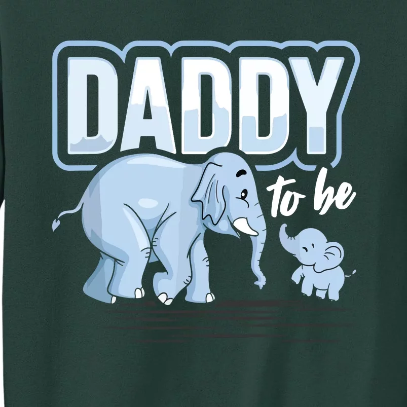 Daddy To Be Elephant Baby Shower Pregnancy Gift Soon To Be Tall Sweatshirt