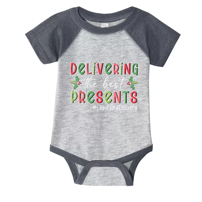 Delivering The Best Presents Labor Delivery Nurse Christmas Infant Baby Jersey Bodysuit