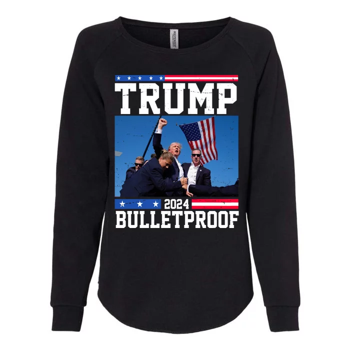 Donald Trump Bulletproof Fight Fist Legend 2024 Womens California Wash Sweatshirt