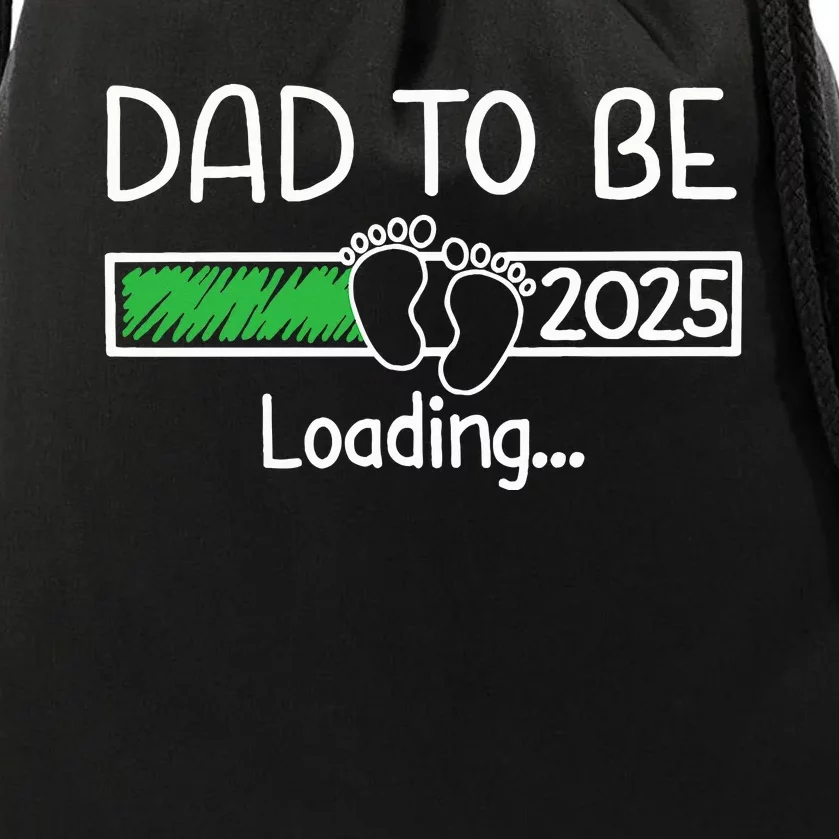 Dad To Be 2025 Dad Loading 2025 Father Drawstring Bag