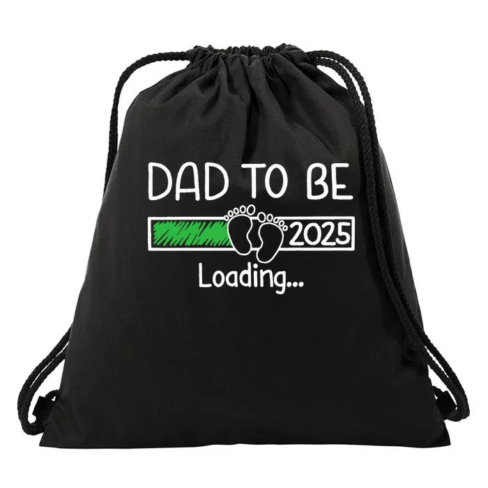 Dad To Be 2025 Dad Loading 2025 Father Drawstring Bag