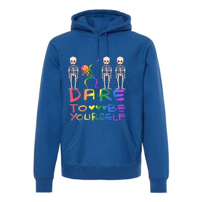 Dare To Be Yours Lgbtq+ Pride Awareness Movet Gift Premium Hoodie