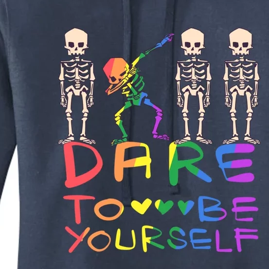 Dare To Be Yours Lgbtq+ Pride Awareness Movet Gift Women's Pullover Hoodie