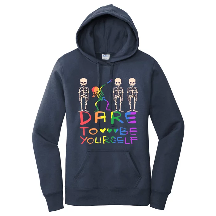 Dare To Be Yours Lgbtq+ Pride Awareness Movet Gift Women's Pullover Hoodie