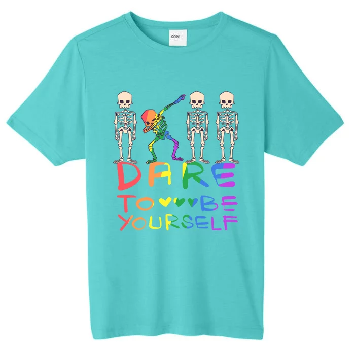 Dare To Be Yours Lgbtq+ Pride Awareness Movet Gift ChromaSoft Performance T-Shirt