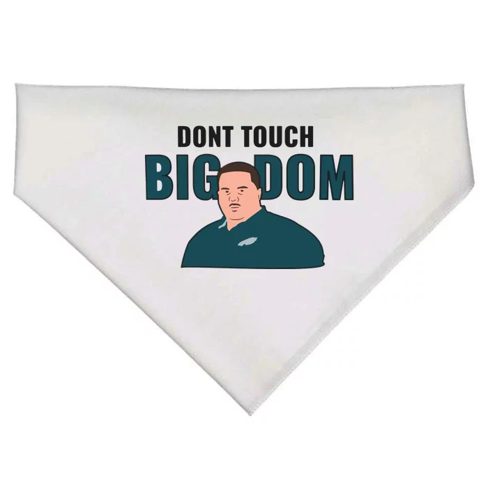 Dont Touch Big Dom USA-Made Doggie Bandana