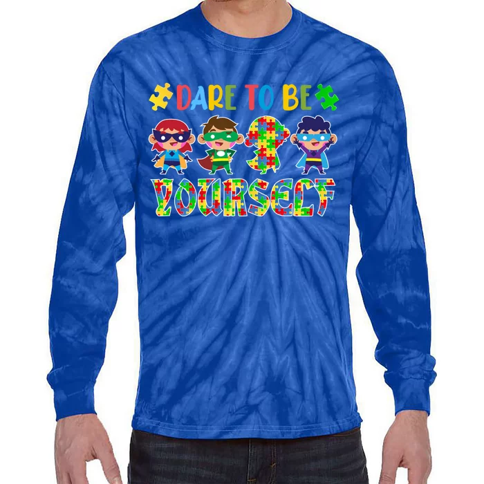 Dare To Be Yours Autism Awareness Superheroes Gift Tie-Dye Long Sleeve Shirt