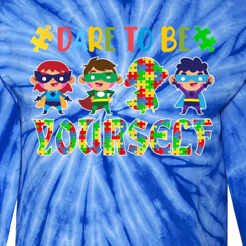 Dare To Be Yours Autism Awareness Superheroes Gift Tie-Dye Long Sleeve Shirt