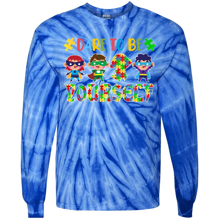 Dare To Be Yours Autism Awareness Superheroes Gift Tie-Dye Long Sleeve Shirt