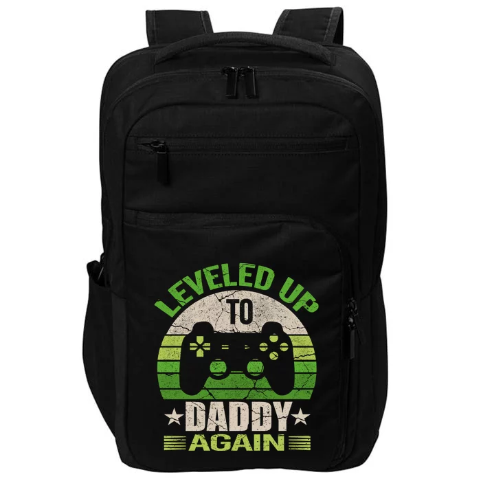 Daddy To Be Again Gift Leveled Up To Daddy Gift Gift Impact Tech Backpack