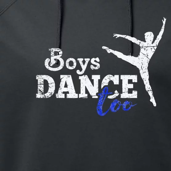 Dance Too Ballet Dancer I Funny Men Dancer Gift Performance Fleece Hoodie