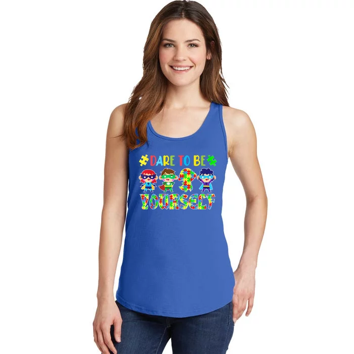 Dare To Be Yourself Autism Awareness Superheroes Cute Gift Ladies Essential Tank