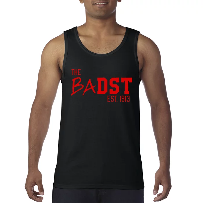 Dst The Badst Est 1913 Soror Delta Tank Top