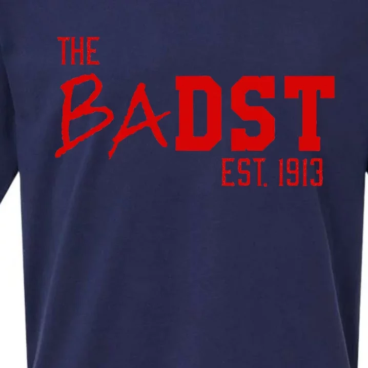 Dst The Badst Est 1913 Soror Delta Sueded Cloud Jersey T-Shirt