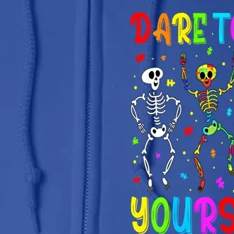 Dare To Be Your Self Dabbing Skeleton Autism Awareness Gift Full Zip Hoodie