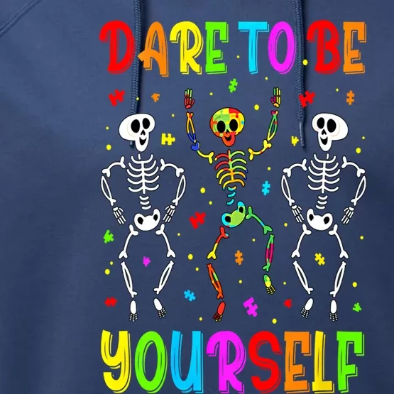 Dare To Be Your Self Dabbing Skeleton Autism Awareness Gift Performance Fleece Hoodie