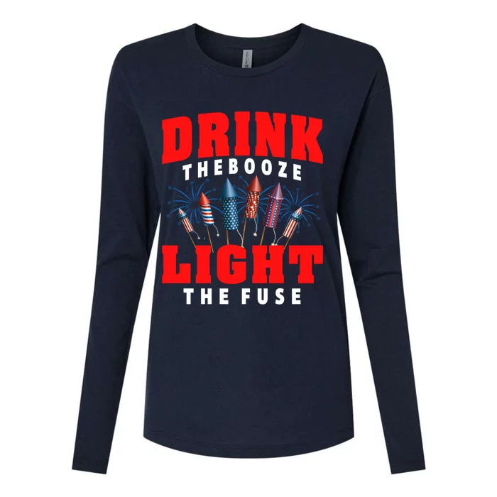 Drink The Booze Light The Fuse 4th Of July Fireworks USA Womens Cotton Relaxed Long Sleeve T-Shirt