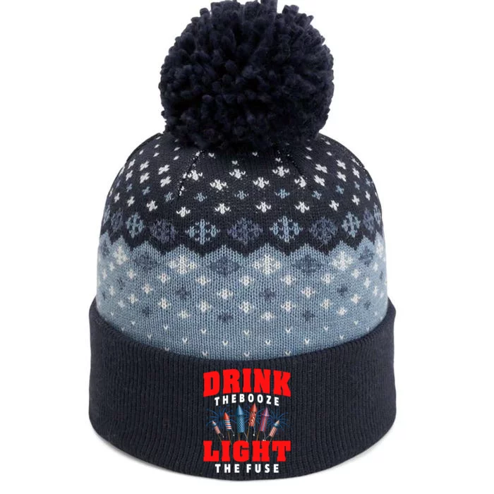 Drink The Booze Light The Fuse 4th Of July Fireworks USA The Baniff Cuffed Pom Beanie