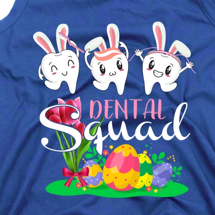 Dentist Tooth Bunny Easter Eggs Dental Squad Easter Meaningful Gift Tank Top