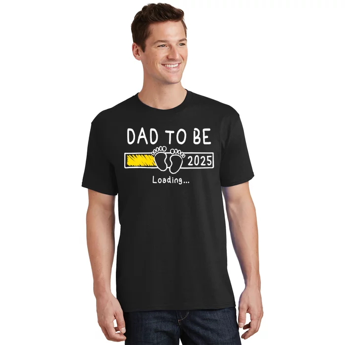 Dad To Be 2025 Dad Est 2025 Daddy To Be Promoted To Daddy T-Shirt