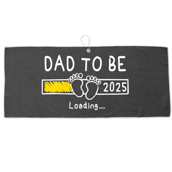 Dad To Be 2025 Dad Est 2025 Daddy To Be Promoted To Daddy Large Microfiber Waffle Golf Towel