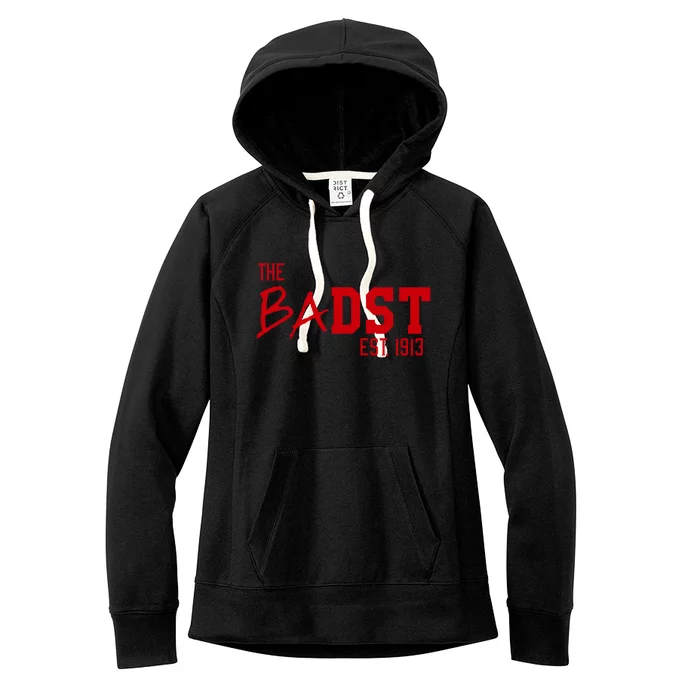 Dst The Badst Est 1913 Soror Delta Gift Women's Fleece Hoodie