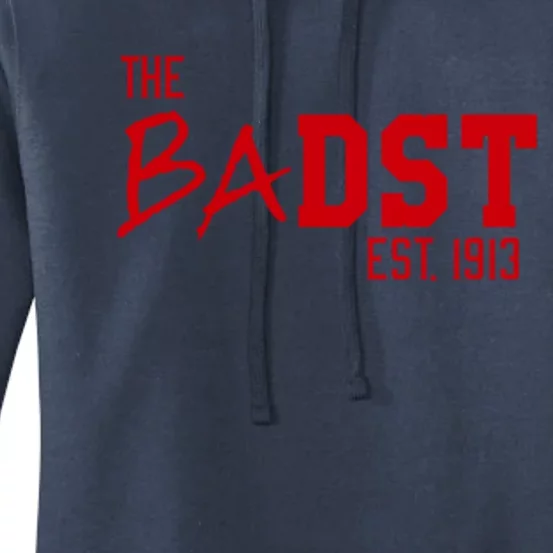 Dst The Badst Est 1913 Soror Delta Gift Women's Pullover Hoodie