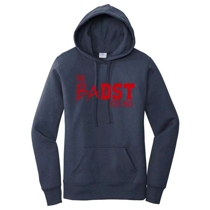 Dst The Badst Est 1913 Soror Delta Gift Women's Pullover Hoodie