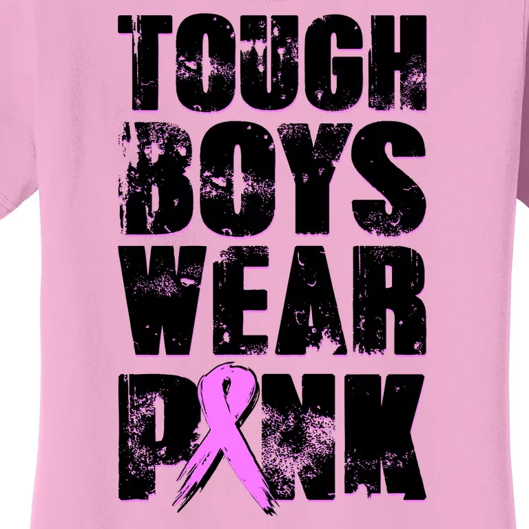 Distressed Tough Boys Wear Pink Breast Cancer Awareness Women's T-Shirt