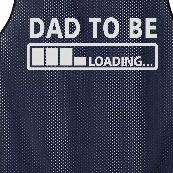 Dad To Be Loading Mesh Reversible Basketball Jersey Tank