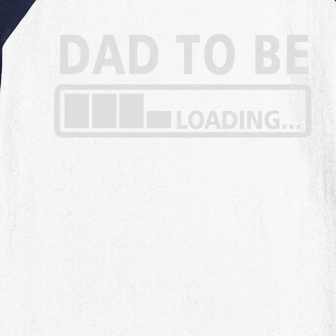 Dad To Be Loading Baseball Sleeve Shirt