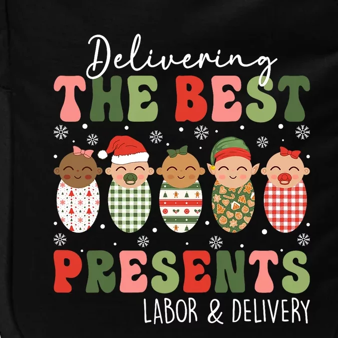 Delivering The Best Presents Labor Delivery Nurse Christmas Impact Tech Backpack