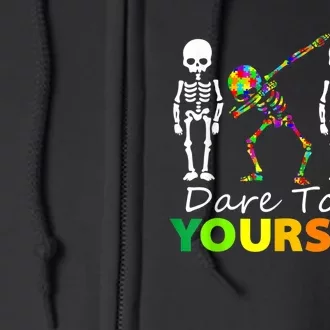 Dare To Be Yourself Autism Mom Full Zip Hoodie