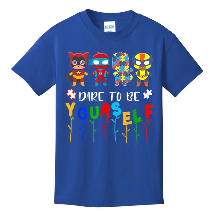 Dare To Be Yourself Autism Awareness Superheroes Gift Kids T-Shirt